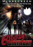  : Bloody Birthday