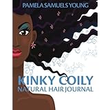 kinky coily natural hair journal