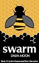 Swarm, A Paranormal Murder Mystery (The Paranormal Poke Chronicles)