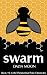 Books : Swarm, A Paranormal Murder Mystery (The Paranormal Poke Chronicles)