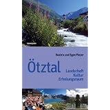 �tztal: Landschaft Kultur Erholungsraumvon "Beatrix Pinzer"