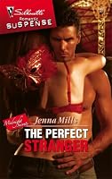 The Perfect Stranger (Silhouette Intimate Moments)