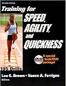 Training for Speed, Agility & Quickness - Book/DVD Set