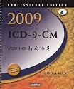 2009 ICD-9-CM, Volumes 1, 2 and 3 Professional Edition (ICD-9 PROF VERS VOLS 1, 2 & 3)