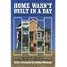 Home Wasn't Built in a Day: Constructing the Stories of Our Families