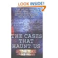 The Cases That Haunt Us