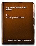 Aquarium fishes and plants