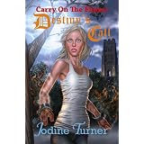 Carry on the Flame: Destiny's Call
