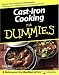 Cast Iron Cooking for Dummies Cast Iron Cooking for Dummies