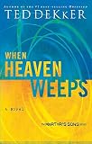 When Heaven Weeps