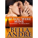 If You Were Mine: The Sullivans, Book 5 (Contemporary Romance)