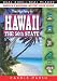 Search : The Mystery in Hawaii: Our 50th State (Real Kids, Real Places)