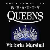 Bookended by Beauty Queens | [Victoria Marshal]