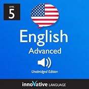 H&ouml;rbuch Learn English - Level 5: Advanced English, Volume 1: Lessons 1-50