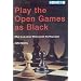 Play The Open Games As Black