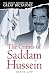 The Secret History of the Great Dictators: The Crimes of Saddam Hussein