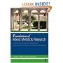 Foundations of Mixed Methods Research: Integrating Quantitative and Qualitative Approaches in the Social and Behavioral Sciences
