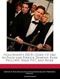 Hollywood's DILFs (Dads I'd Like to Fuck) like Patrick Dempsey, Ryan Phillippe, Brad Pitt, and More