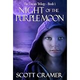Night of the Purple Moon (The Toucan Trilogy (Young Adult Dystopian)) ~ Scott Cramer