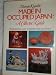Made in Occupied Japan: A Collector's Guide