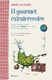 EL GOURMET EXTRATERRESTRE.PLANETA.