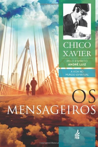 Os Mensageiros (Portuguese Edition)