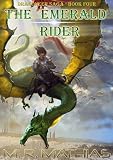 The Emerald Rider (Book Four of the Dragoneer Saga)