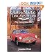 Aston Martin DB4, DB5 and DB6: The Complete Story (Crowood autoclassic)