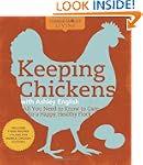 Homemade Living: Keeping Chickens wit...