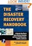 The Disaster Recovery Handbook: A Step-by-Step Plan to Ensure Business Continuity and Protect Vital Operations, Facilities, and Assets