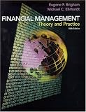 Financial Management: Theory and Practice with Student CD-ROM