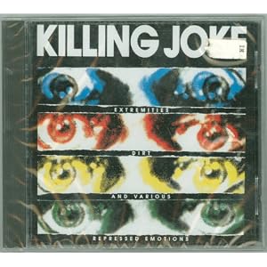 Extremities Dirt and Various Repressed Emotions by Killing Joke (Audio CD - 1994)