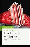 Image de Flackernde Moderne. Die Geschichte des Neonlichts