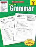 Scholastic Success With Grammar, Grade 5 (Scholastic Success with Workbooks: Grammar)