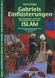 Produkt-Bild: Gabriels Einfl&uuml;sterungen: Eine historisch-kritische Bestandsaufnahme des Islam