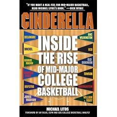 Cinderella: Inside the Rise of Mid-Major College Basketball