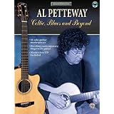 Al Petteway: Celtic, Blues and Beyond [Paperback]