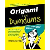 Origami For Dumdums: The silly easy book of Origami to make you laugh.
