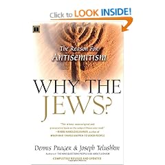 Why the Jews?: The Reason for Antisemitism