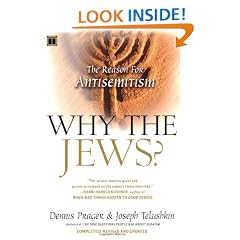 Why the Jews?: The Reason for Antisemitism