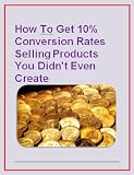 How To Get 10% Conversion Rates Selling Products You Didnt Even Create New Century Edition with DirectLink Technology 51OkDEz71rL. SL160 How To Get 10% Conversion Rates Selling Products You Didnt Even Create New Century Edition with DirectLink Technology