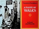 A taste of Wales : Welsh traditional food