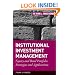 Institutional Investment Management: Equity and Bond Portfolio Strategies and Applications (Frank J. Fabozzi Series)