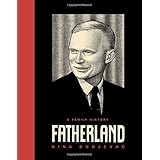 fatherland a family history