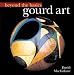 Books : Beyond the Basics: Gourd Art (Beyond the Basics (Sterling Publishing))