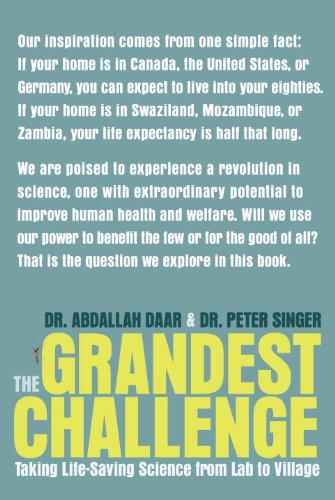 The Grandest Challenge: Taking Life-Saving Science from Lab to Village
