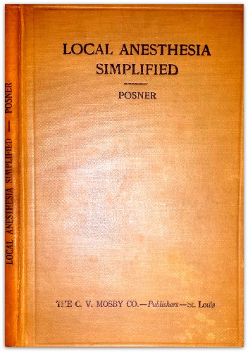 Local anesthesia simplified