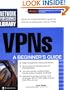 VPNs: A Beginner's Guide