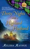 Thirty Nights with a Highland Husband (Daughters of the Glen, Book 1)