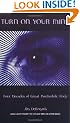 Turn on Your Mind: Four Decades of Great Psychedelic Rock
